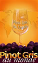 Trophée d'excellence - Pinot Gris du Monde 2008