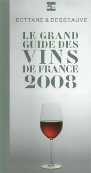 Guide Bettane & Desseauve 2008